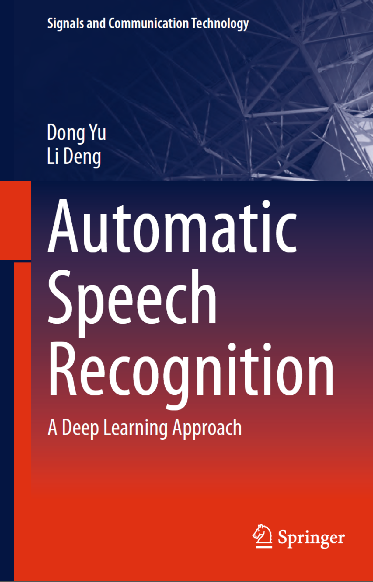 Study - Automatic Speech Recognition`:` A Deep Learning Approach